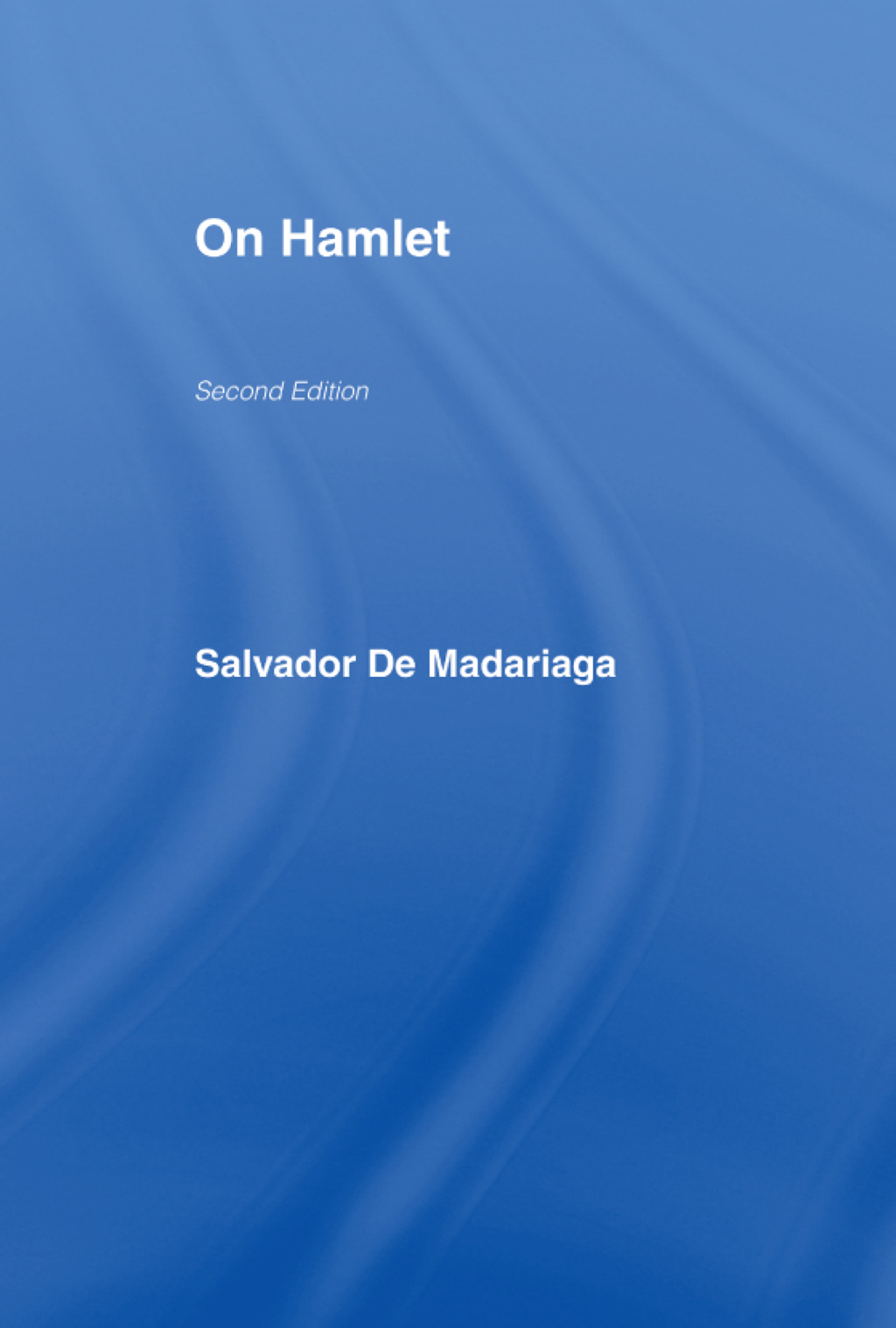 On Hamlet 1st Edition