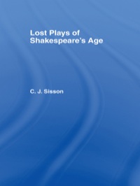 Cover image: Lost Plays of Shakespeare S a Cb 1st edition 9780415761048