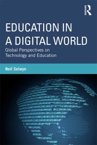 Cover image: Education in a Digital World 1st edition 9780415808453