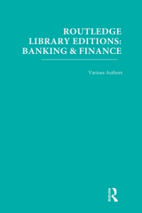 Imagen de portada: Routledge Library Editions: Banking & Finance 1st edition 9780415520867