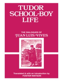 Omslagafbeelding: Tudor School Boy Life 1st edition 9781138993891