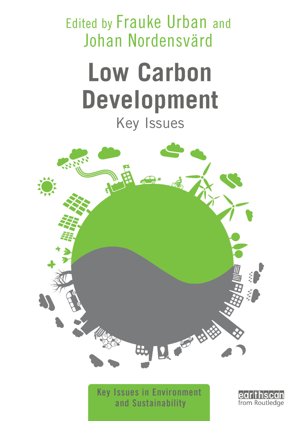 Low Carbon Development Key Issues 1st Edition