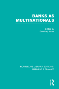 Imagen de portada: Banks as Multinationals (RLE Banking & Finance) 1st edition 9780415532716