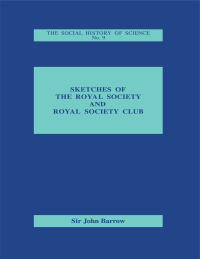 Cover image: Sketches of Royal Society and Royal Society Club 1st edition 9780714624051
