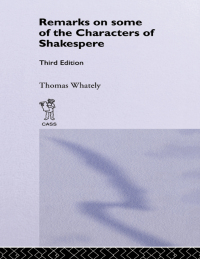 صورة الغلاف: Remarks on Some of the Characters of Shakespeare 1st edition 9780714625188