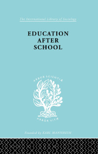 Cover image: Education after School 1st edition 9780415863971