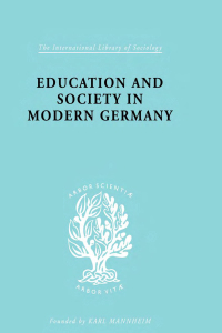 Imagen de portada: Education & Society in Modern Germany 1st edition 9780415863995