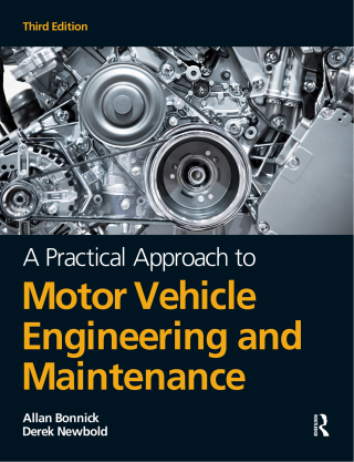 Titelbild: A Practical Approach to Motor Vehicle Engineering and Maintenance 3rd edition 9781138429123