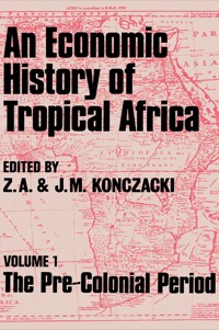 Cover image: An Economic History of Tropical Africa 1st edition 9781138968240