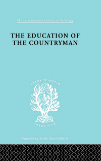Omslagafbeelding: The Education of a Countryman 1st edition 9780415864015