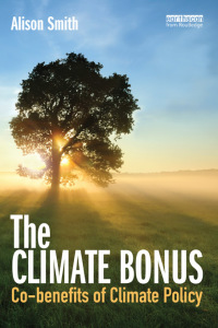 Cover image: The Climate Bonus 1st edition 9781849713412