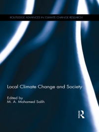 صورة الغلاف: Local Climate Change and Society 1st edition 9780415627153