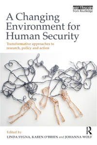 Immagine di copertina: A Changing Environment for Human Security 1st edition 9781849713023