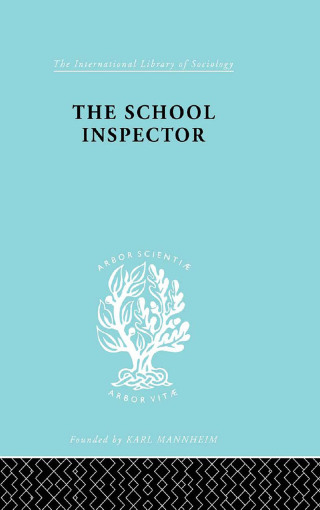 Imagen de portada: The School Inspector 1st edition 9780415868631