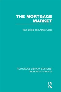 Cover image: Mortgage Market (RLE Banking & Finance) 1st edition 9780415537872
