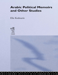 Imagen de portada: Arabic Political Memoirs and Other Studies 1st edition 9780714630410