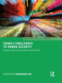 Imagen de portada: China's Challenges to Human Security 1st edition 9780415624053