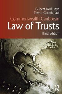 صورة الغلاف: Commonwealth Caribbean Law of Trusts 3rd edition 9780415663458