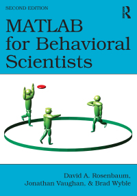 Cover image: MATLAB for Behavioral Scientists 2nd edition 9780415535946