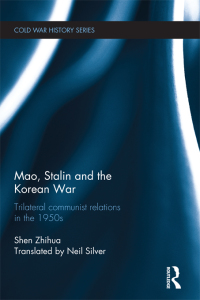 Imagen de portada: Mao, Stalin and the Korean War 1st edition 9780415516457
