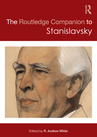 Omslagafbeelding: The Routledge Companion to Stanislavsky 1st edition 9780415535649
