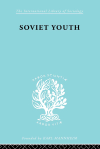 Imagen de portada: Soviet Youth 1st edition 9780415868747