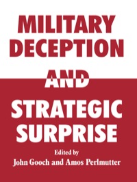 Cover image: Military Deception and Strategic Surprise! 1st edition 9780714632025