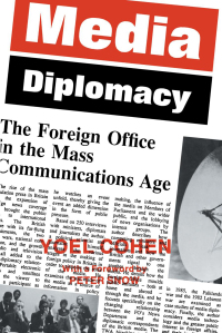 صورة الغلاف: Media Diplomacy 1st edition 9780714632698