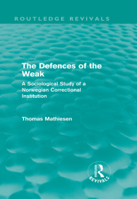 Imagen de portada: The Defences of the Weak (Routledge Revivals) 1st edition 9780415535199