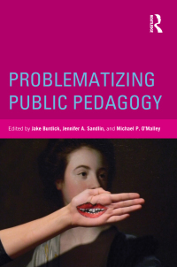 Cover image: Problematizing Public Pedagogy 1st edition 9780415534833