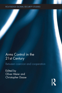 Imagen de portada: Arms Control in the 21st Century 1st edition 9780415698177