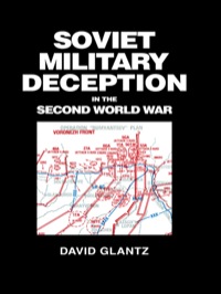 表紙画像: Soviet Military Deception in the Second World War 1st edition 9780714633473