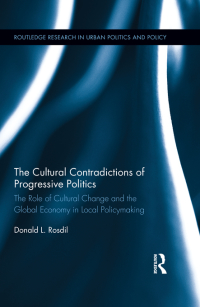 Cover image: The Cultural Contradictions of Progressive Politics 1st edition 9781138849068