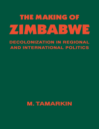 Cover image: The Making of Zimbabwe 1st edition 9781138155381