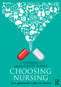 Cover image: Choosing Nursing 1st edition 9780415533782