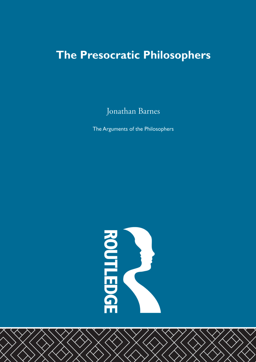 Presocratics-Arg Philosophers 1st Edition