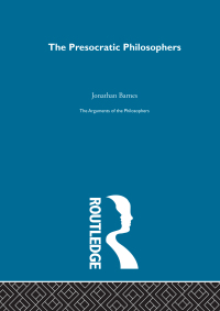 صورة الغلاف: Presocratics-Arg Philosophers 1st edition 9780415510592