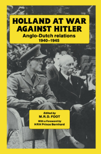 Imagen de portada: Holland at War Against Hitler 1st edition 9781138180895