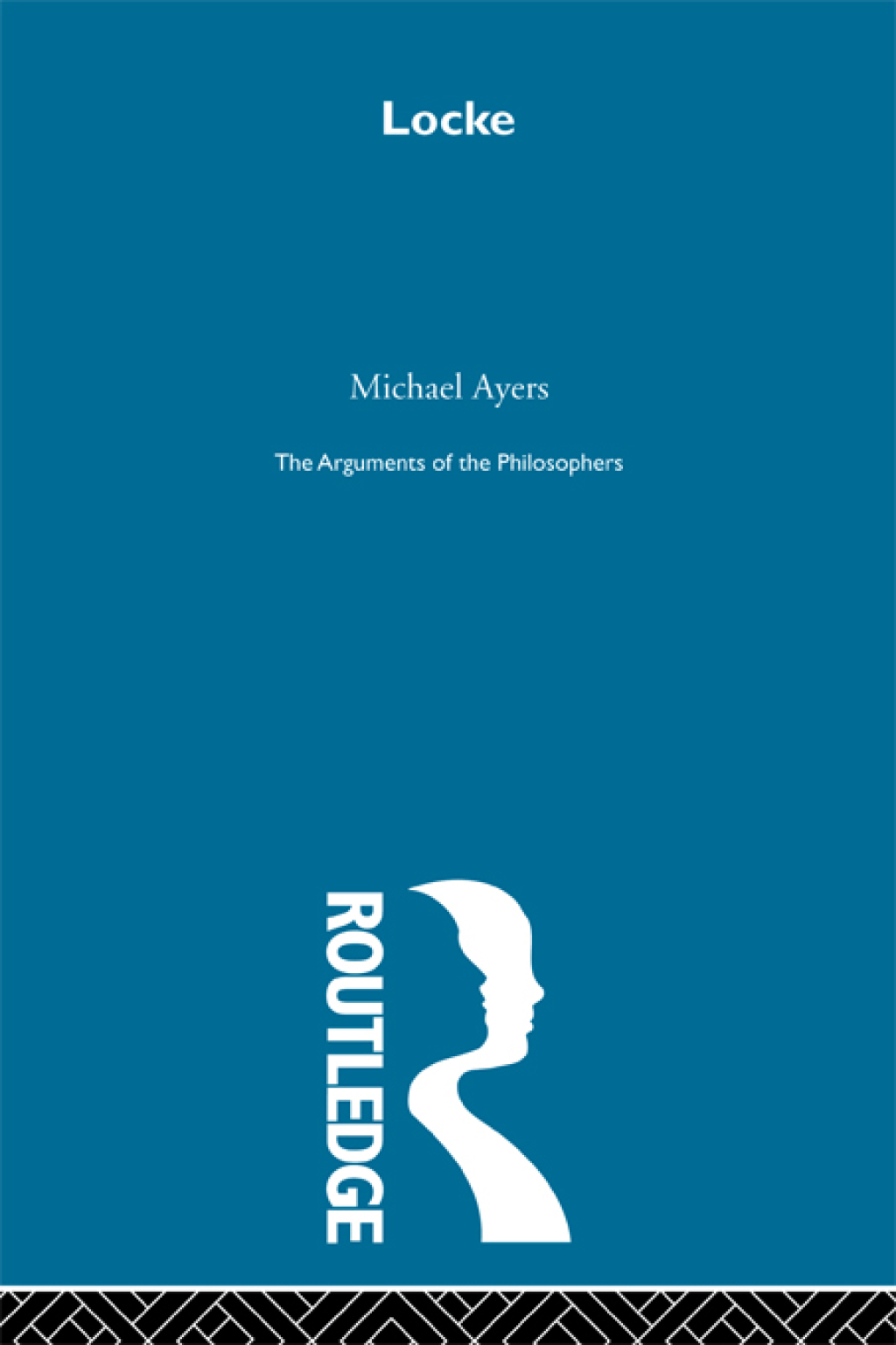 Locke-Arg Philosophers 1st Edition