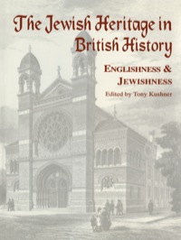Immagine di copertina: The Jewish Heritage in British History 1st edition 9780714640860