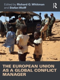 Immagine di copertina: The European Union as a Global Conflict Manager 1st edition 9780415528726