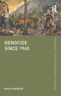 صورة الغلاف: Genocide since 1945 1st edition 9780415606349