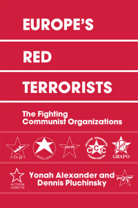 Cover image: Europe's Red Terrorists 1st edition 9780714634883