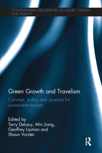 صورة الغلاف: Green Growth and Travelism 1st edition 9781138082441