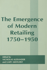 Cover image: The Emergence of Modern Retailing 1750-1950 1st edition 9781138409842