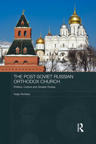 表紙画像: The Post-Soviet Russian Orthodox Church 1st edition 9781138816824