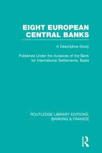 Imagen de portada: Eight European Central Banks (RLE Banking & Finance) 1st edition 9780415751735