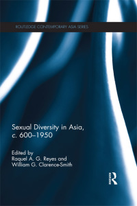 Titelbild: Sexual Diversity in Asia, c. 600 - 1950 1st edition 9781138110229