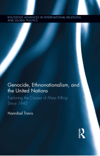 Imagen de portada: Genocide, Ethnonationalism, and the United Nations 1st edition 9780415531252