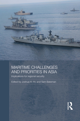 Cover image: Maritime Challenges and Priorities in Asia 1st edition 9781138816688